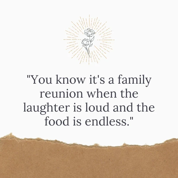 Family Reunion Quotes